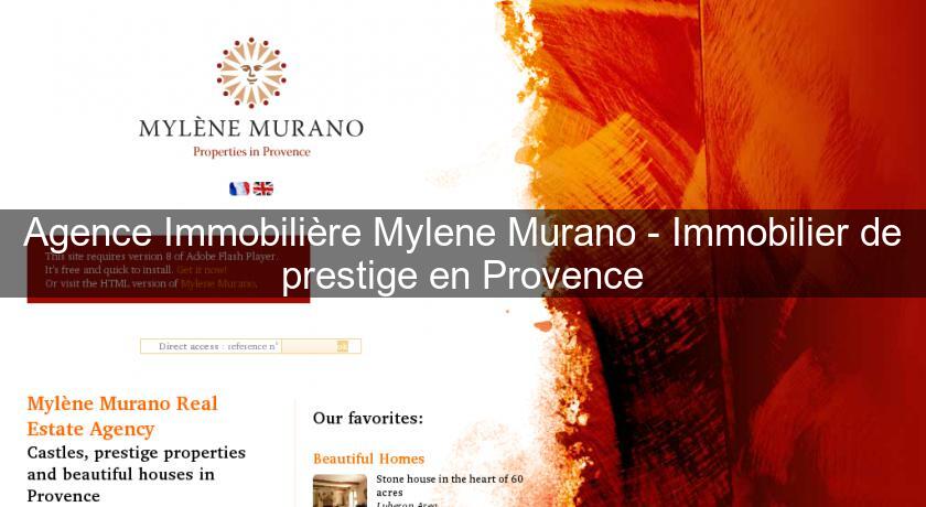 Agence Immobilière Mylene Murano - Immobilier de prestige en Provence Agence Immobilière Mylene Murano - Immobilier de prestige en Provence