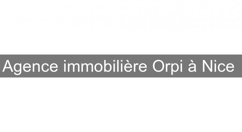 Agence immobilière Orpi à Nice Agence immobilière Orpi à Nice