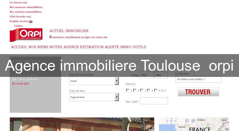 Agence immobiliere Toulouse  orpi