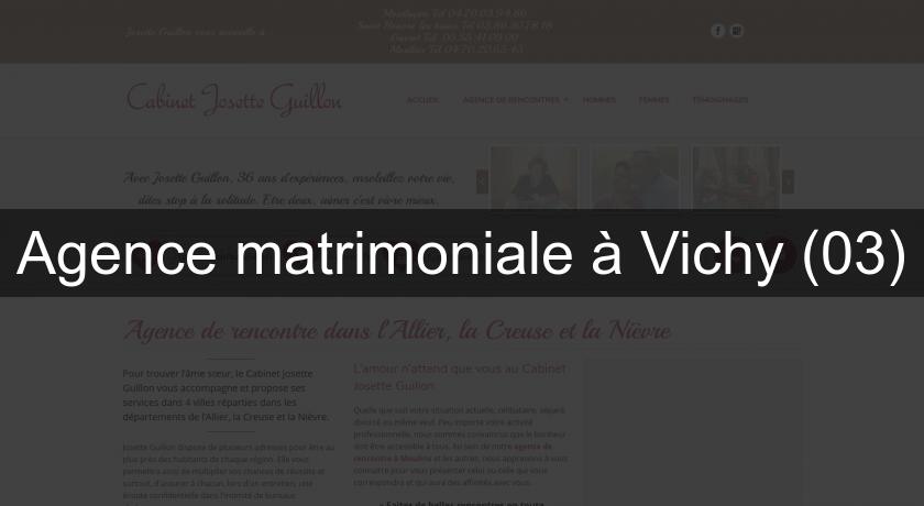 Agence matrimoniale à Vichy (03) Agence matrimoniale à Vichy (03)