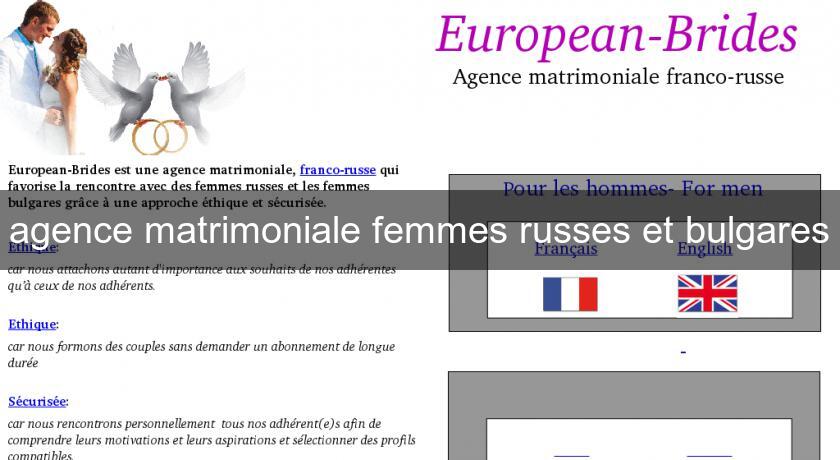 agence matrimoniale femmes russes et bulgares