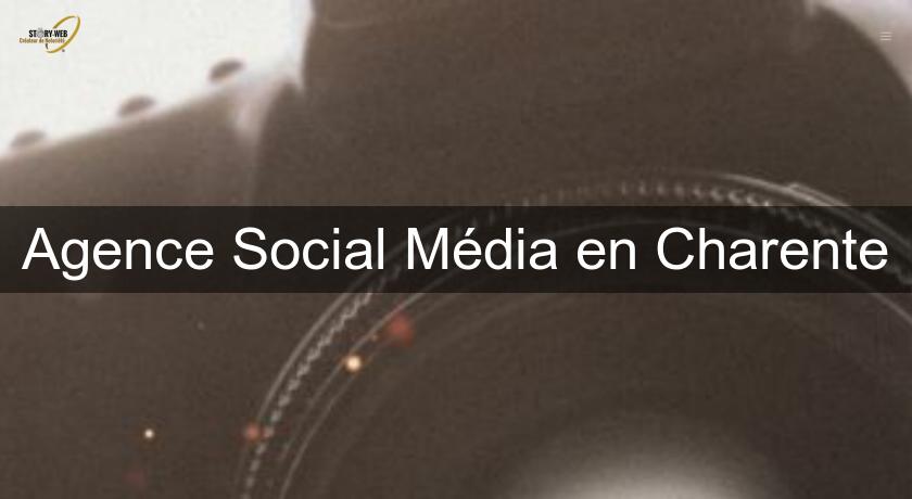 Agence Social Média en Charente