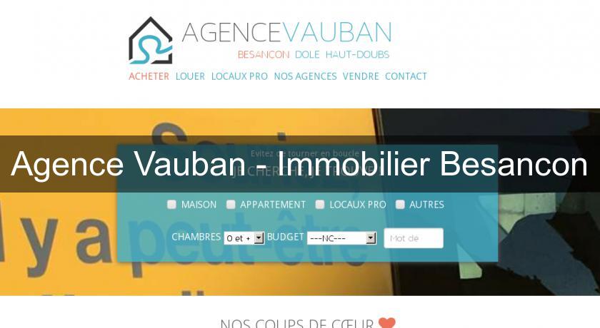 Agence Vauban - Immobilier Besancon Agence Vauban - Immobilier Besancon