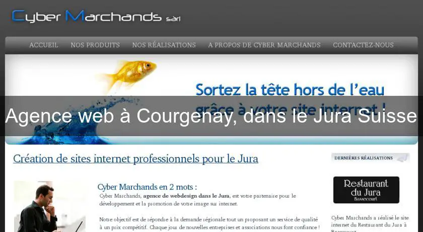 Agence web à Courgenay, dans le Jura Suisse