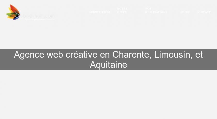 Agence web créative en Charente, Limousin, et Aquitaine