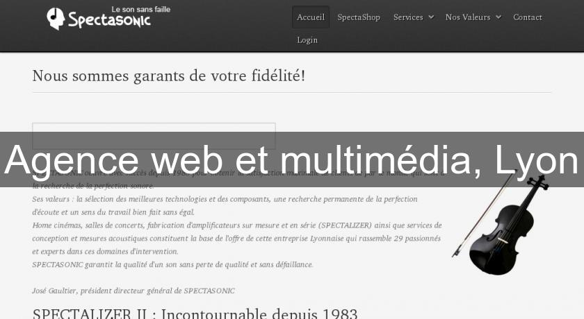 Agence web et multimédia, Lyon Agence web et multimédia, Lyon