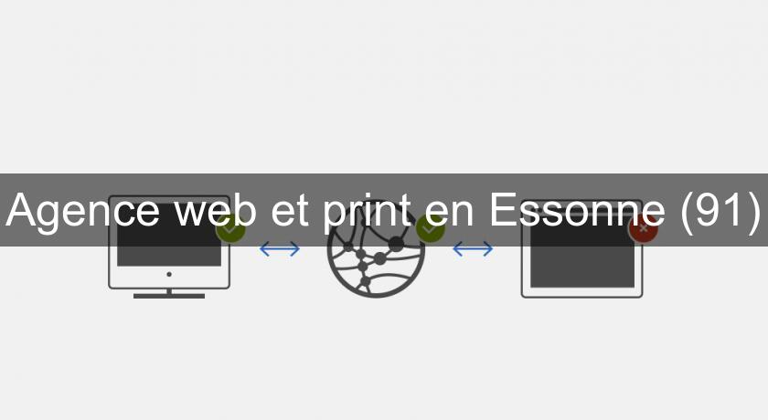 Agence web et print en Essonne (91)