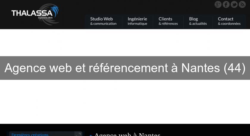Agence web et référencement à Nantes (44) Agence web et référencement à Nantes (44)