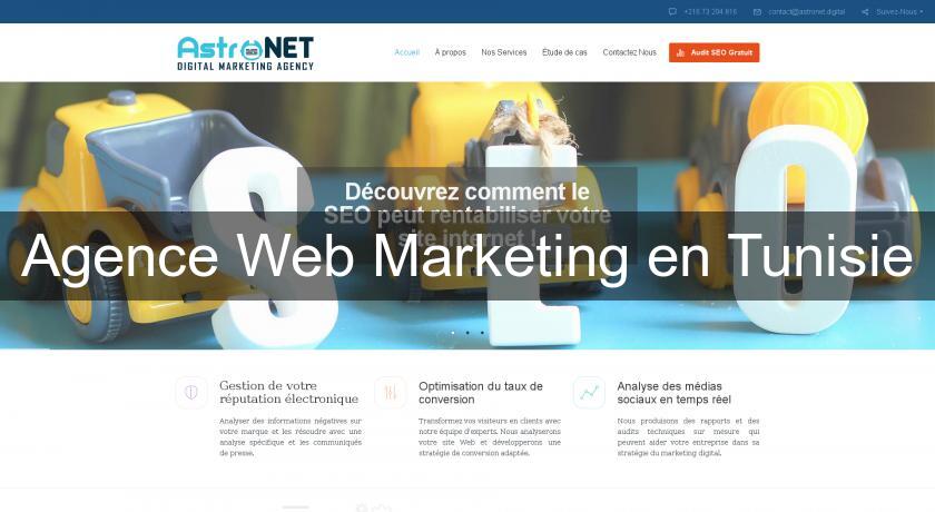 Agence Web Marketing en Tunisie Agence Web Marketing en Tunisie