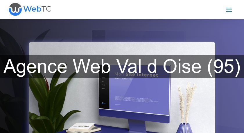 Agence Web Val d'Oise (95) Agence Web Val d'Oise (95)