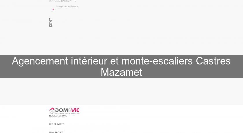 Agencement intérieur et monte-escaliers Castres Mazamet Agencement intérieur et monte-escaliers Castres Mazamet