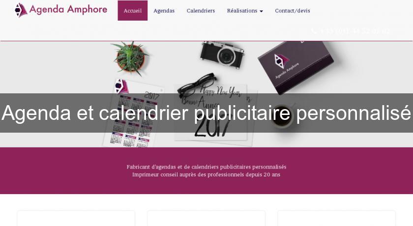 Agenda et calendrier publicitaire personnalisé