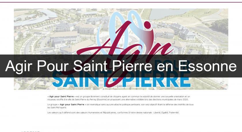 Agir Pour Saint Pierre en Essonne Agir Pour Saint Pierre en Essonne