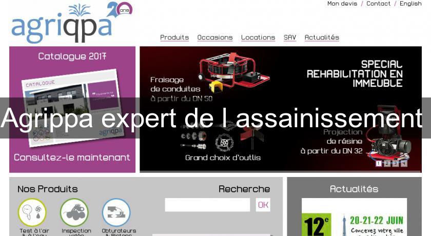 Agrippa expert de l'assainissement Agrippa expert de l'assainissement