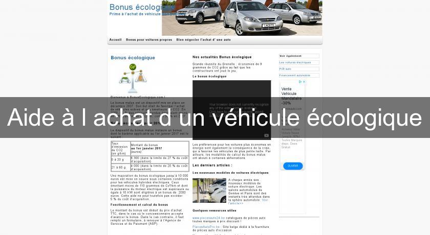 Aide à l'achat d'un véhicule écologique Aide à l'achat d'un véhicule écologique