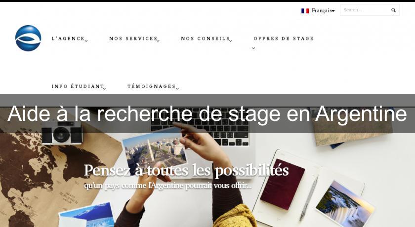 Aide à la recherche de stage en Argentine Aide à la recherche de stage en Argentine