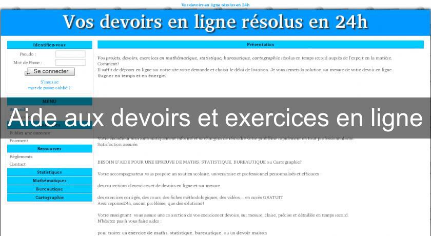 Aide aux devoirs et exercices en ligne Aide aux devoirs et exercices en ligne