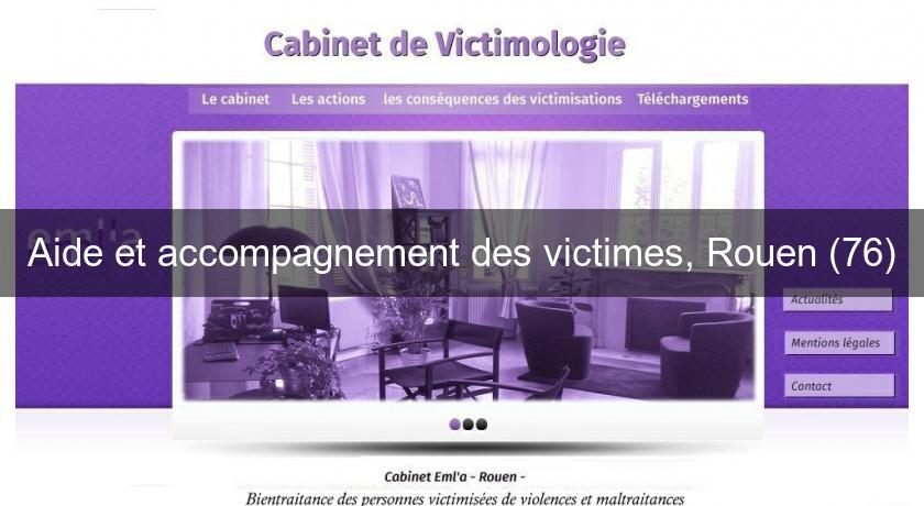 Aide et accompagnement des victimes, Rouen (76)