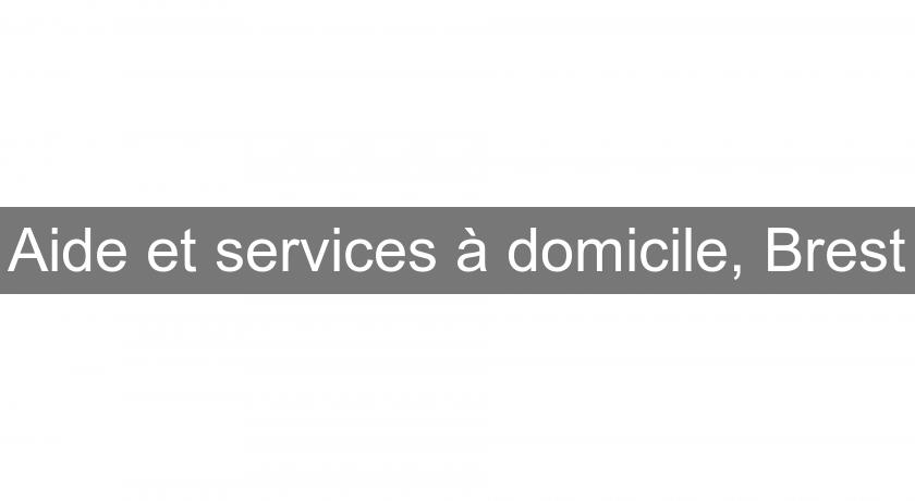 Aide et services à domicile, Brest Aide et services à domicile, Brest