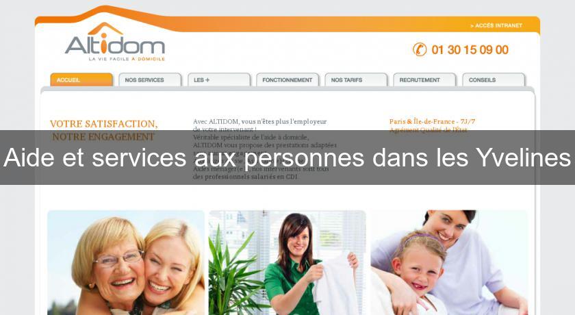 Aide et services aux personnes dans les Yvelines Aide et services aux personnes dans les Yvelines