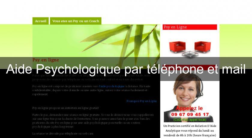 Aide Psychologique par téléphone et mail Aide Psychologique par téléphone et mail
