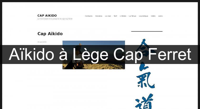 Aïkido à Lège Cap Ferret Aïkido à Lège Cap Ferret