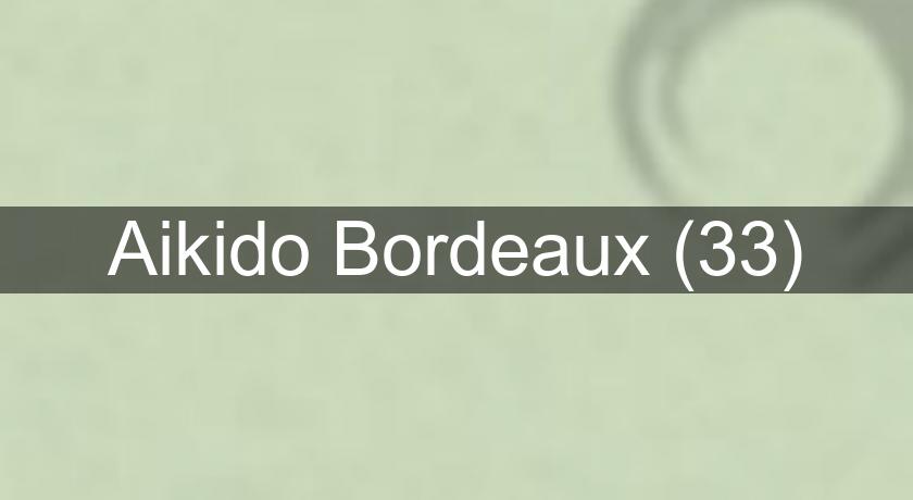 Aikido Bordeaux (33)