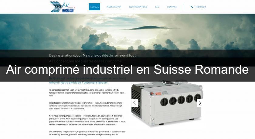 Air comprimé industriel en Suisse Romande Air comprimé industriel en Suisse Romande