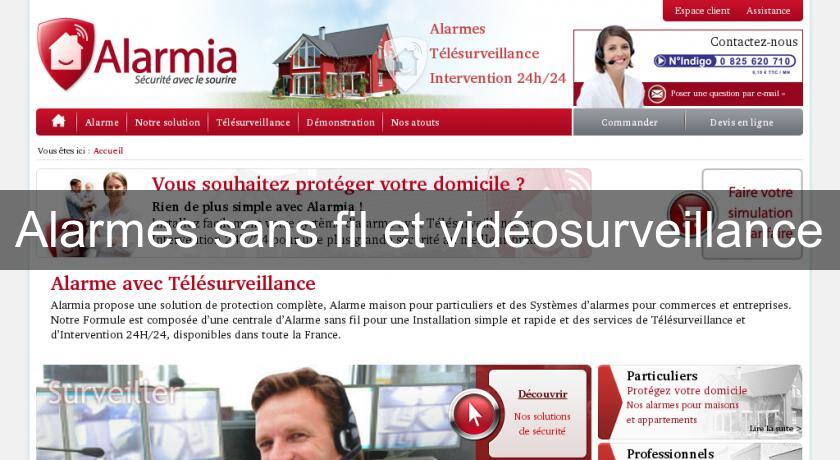 Alarmes sans fil et vidéosurveillance