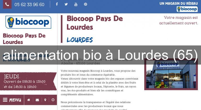 alimentation bio à Lourdes (65)