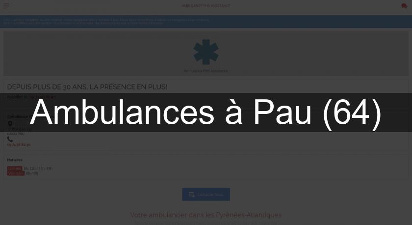 Ambulances à Pau (64) Ambulances à Pau (64)