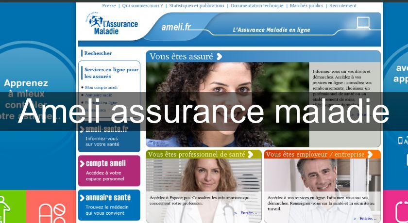 Ameli assurance maladie Ameli assurance maladie