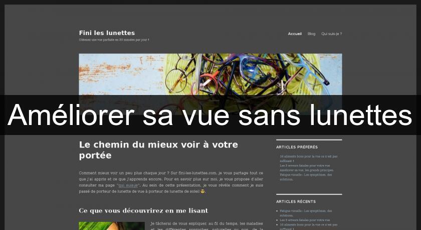 Améliorer sa vue sans lunettes Améliorer sa vue sans lunettes