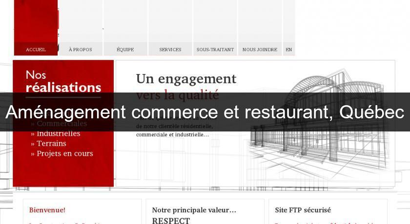 Aménagement commerce et restaurant, Québec Aménagement commerce et restaurant, Québec