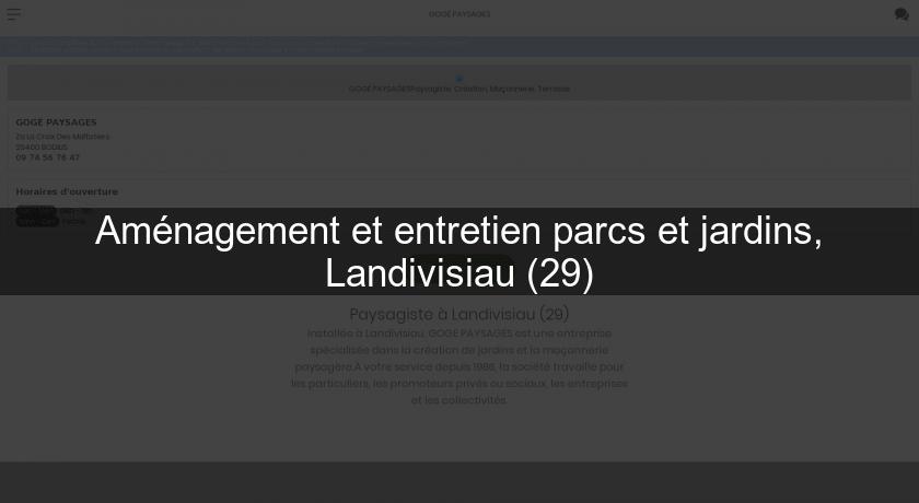 Aménagement et entretien parcs et jardins, Landivisiau (29)