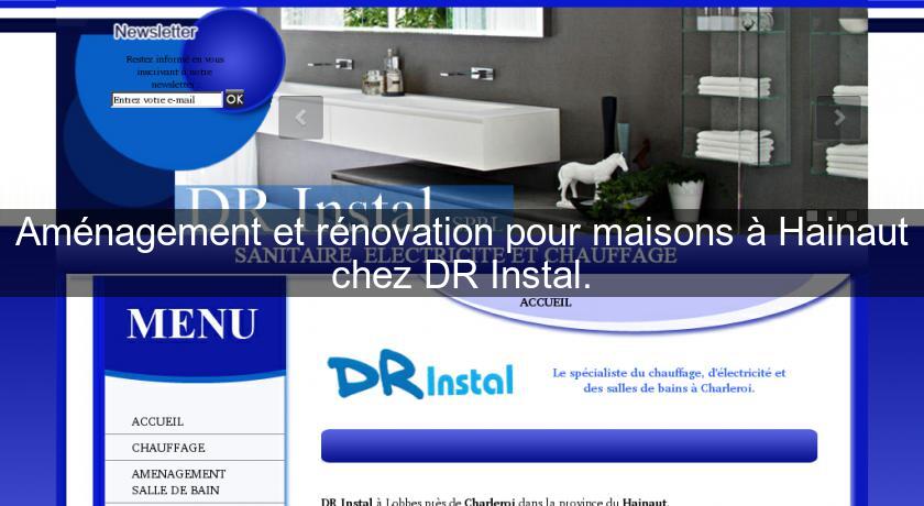Aménagement et rénovation pour maisons à Hainaut chez DR Instal. Aménagement et rénovation pour maisons à Hainaut chez DR Instal.