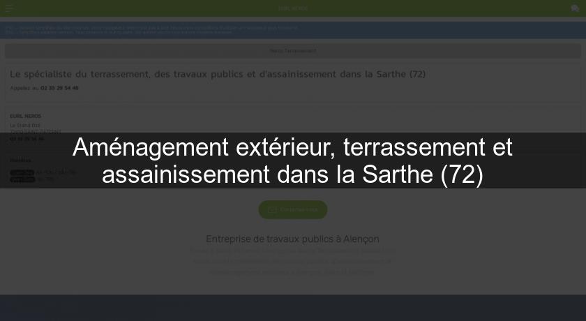 Aménagement extérieur, terrassement et assainissement dans la Sarthe (72)