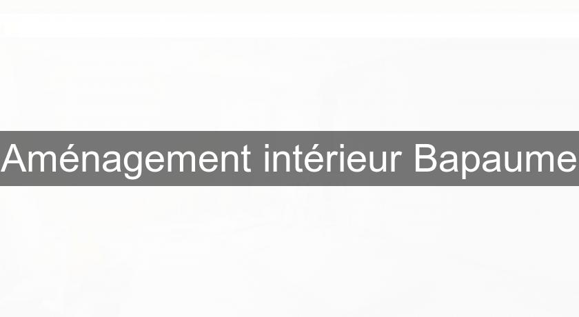 Aménagement intérieur Bapaume Aménagement intérieur Bapaume
