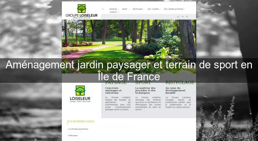 Aménagement jardin paysager et terrain de sport en Île de France
