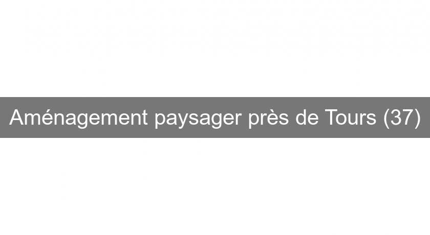 Aménagement paysager près de Tours (37) Aménagement paysager près de Tours (37)