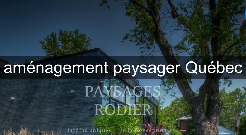 aménagement paysager Québec aménagement paysager Québec