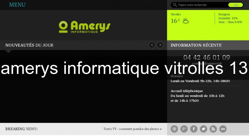 amerys informatique vitrolles 13 amerys informatique vitrolles 13