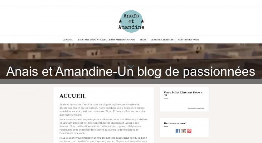 Anais et Amandine-Un blog de passionnées