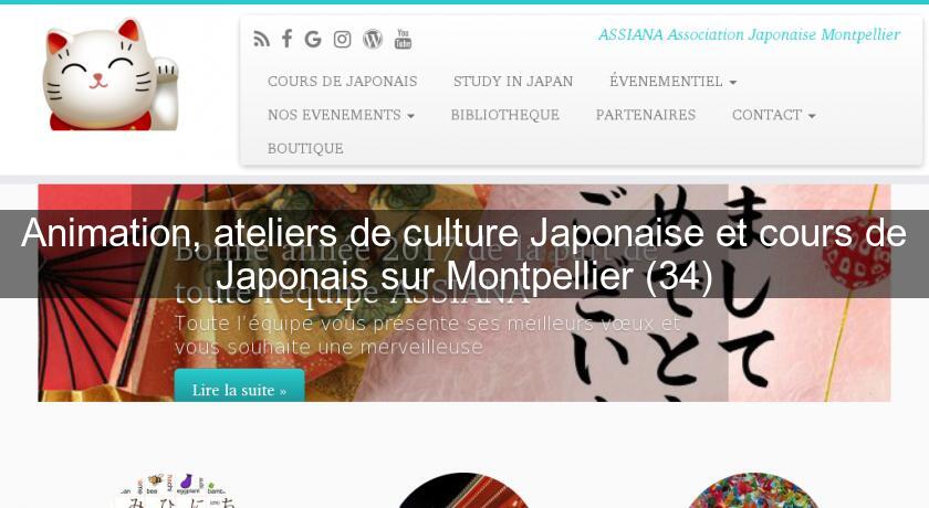 Animation, ateliers de culture Japonaise et cours de Japonais sur Montpellier (34)