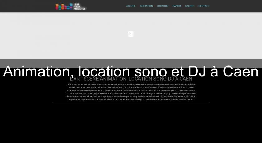 Animation, location sono et DJ à Caen