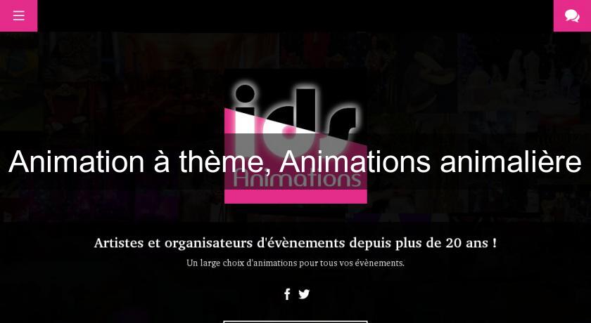 Animation à thème, Animations animalière Animation à thème, Animations animalière