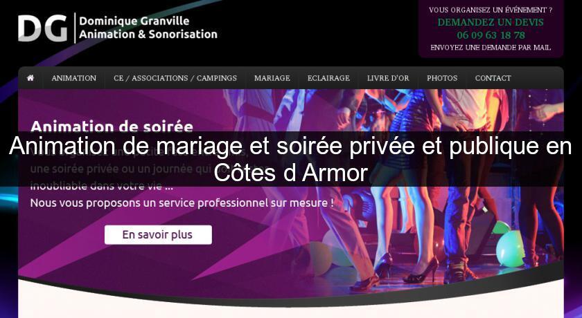 Animation de mariage et soirée privée et publique en Côtes d'Armor Animation de mariage et soirée privée et publique en Côtes d'Armor