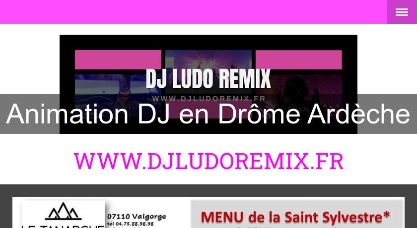 Animation DJ en Drôme Ardèche Animation DJ en Drôme Ardèche
