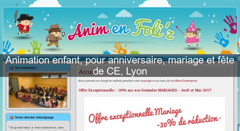 Animation enfant, pour anniversaire, mariage et fête de CE, Lyon Animation enfant, pour anniversaire, mariage et fête de CE, Lyon