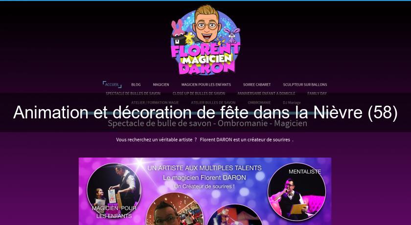 Animation et décoration de fête dans la Nièvre (58) Animation et décoration de fête dans la Nièvre (58)